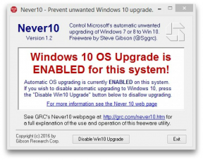Never10 לא תאפשר מיקרוסופט נאלצה לעדכן את מערכת ההפעלה שלך ל- Windows 10