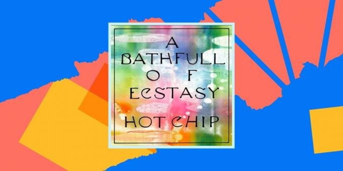 Hot Chip - אמבטיה מלאה של אקסטזי