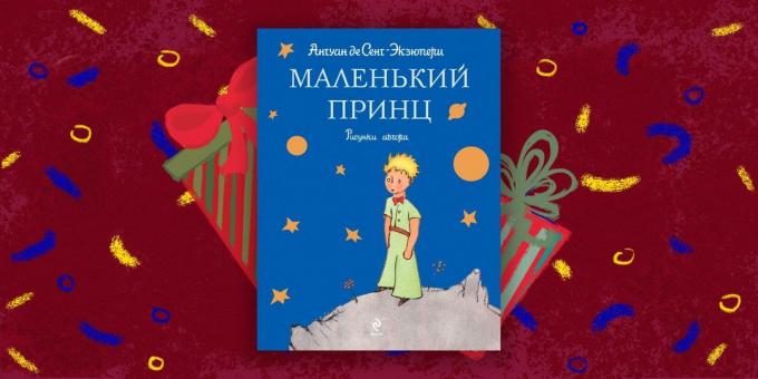 הספר - המתנה הטובה ביותר, "הנסיך הקטן" של אנטואן דה סנט-אכזופרי