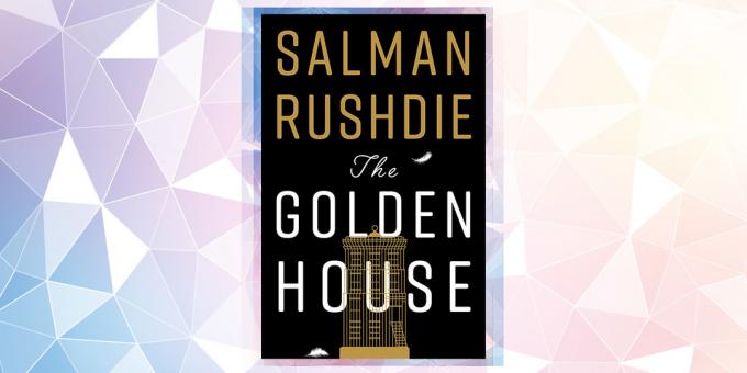 הספר צפוי ביותר 2019: "בית הזהב", סלמאן רושדי