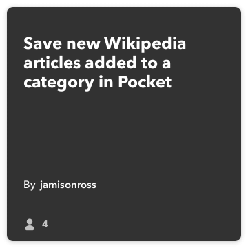 מתכון IFTTT: מאמרים בוויקיפדיה חדשה השמורה הוסיפו לקטגוריה ב Pocket מתחבר ויקיפדיה בכיס