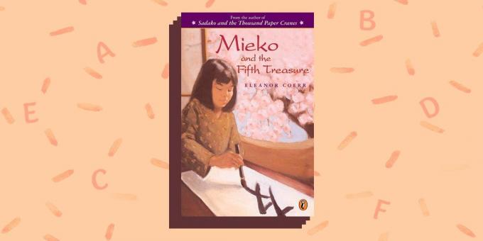 ספרים באנגלית: «מיאקו ואת האוצר החמישי», אלינור Coerr